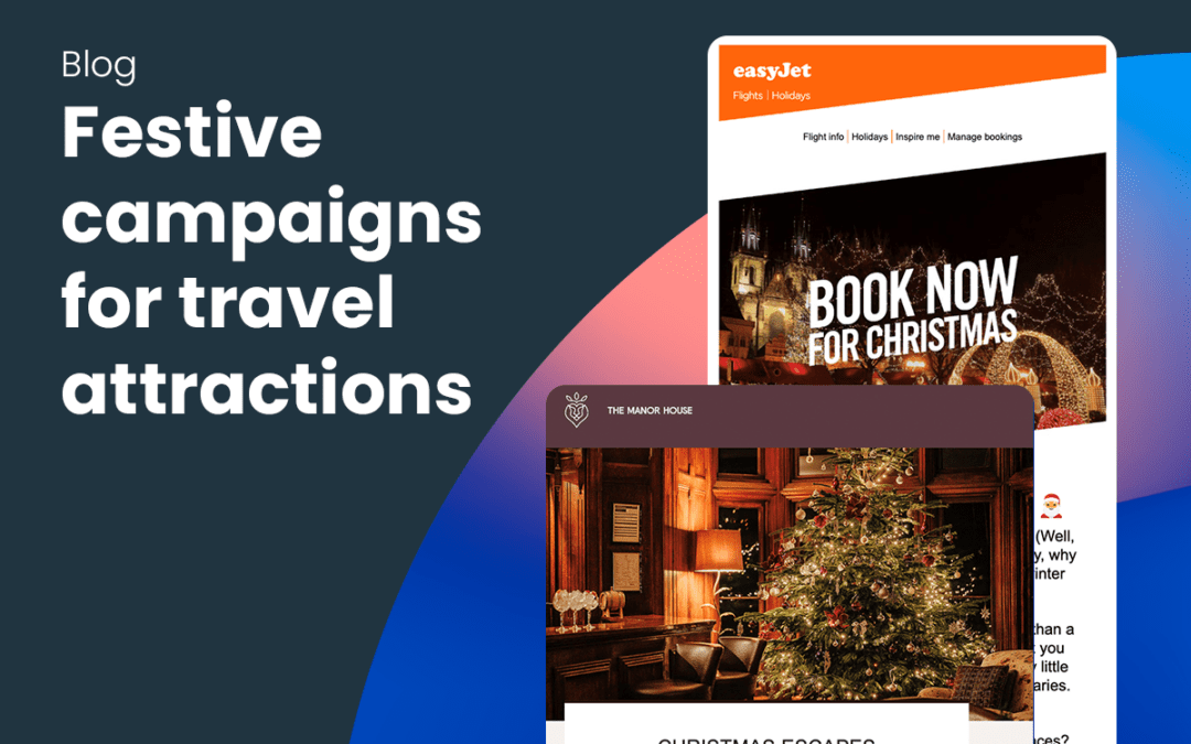 Festive campaigns for travel attractions: Making marketing magic!