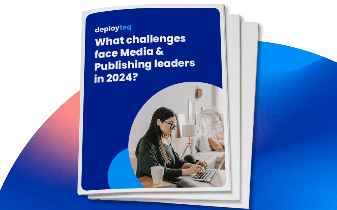 Challenges facing the Publishing and Media industry in 2024