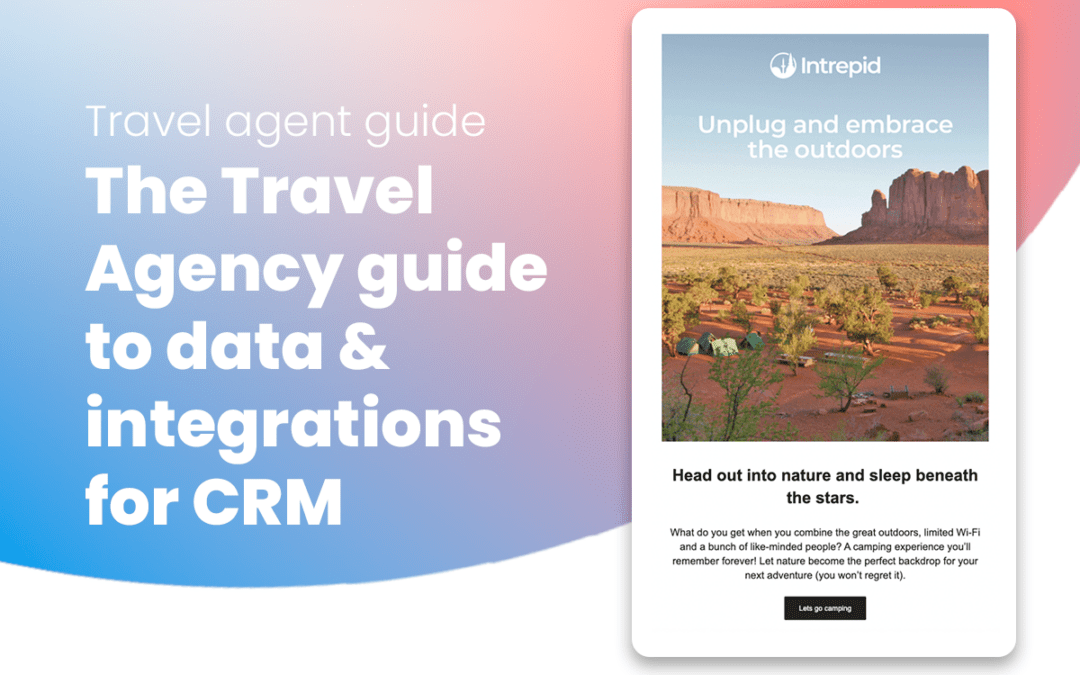 The Travel Agency guide to data & integrations for CRM