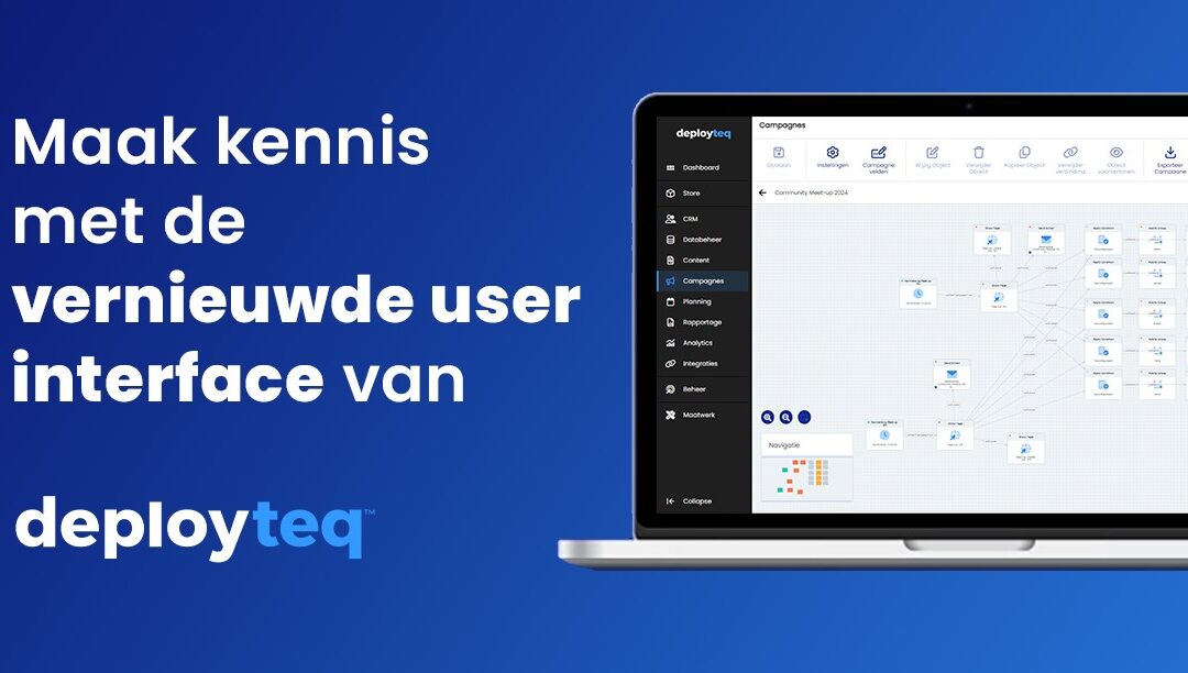 Deployteq introduceert baanbrekende UI update ter ondersteuning van bedrijfsgroei