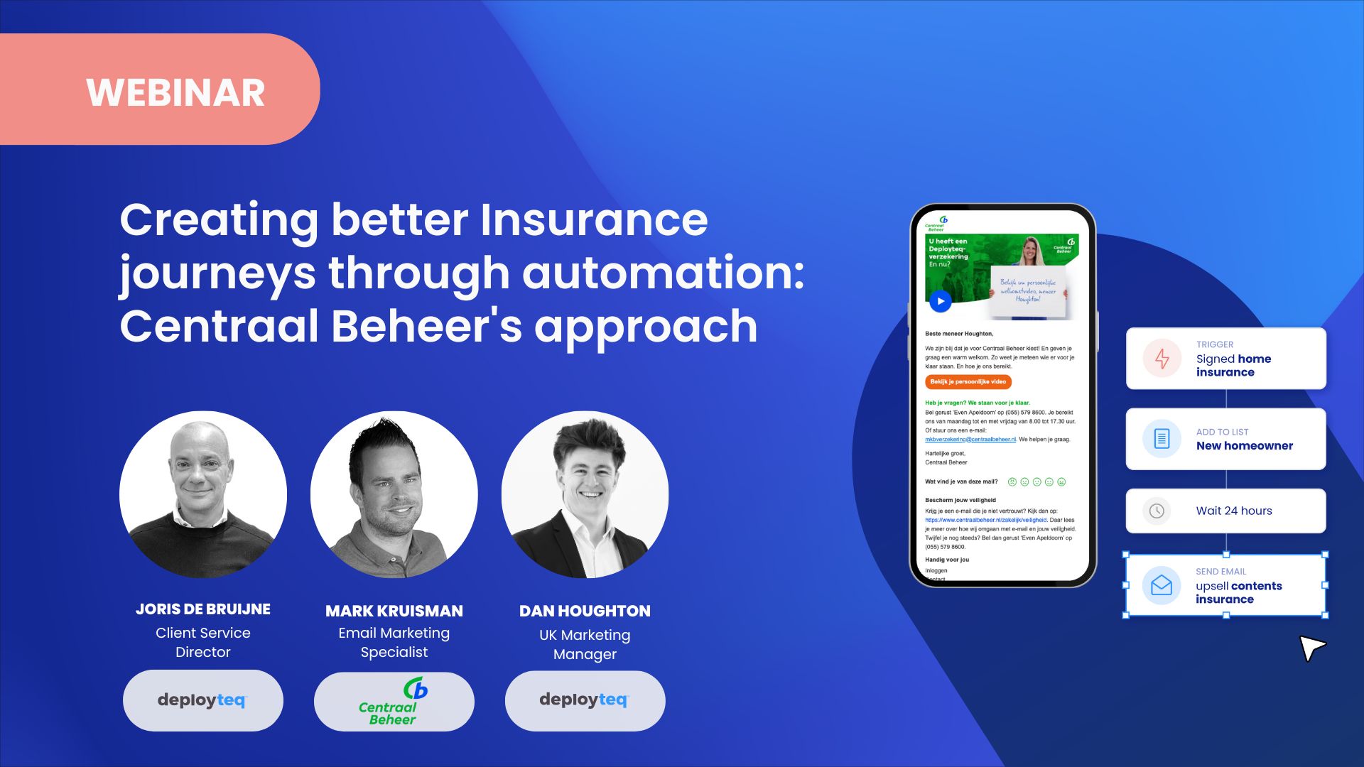 Creating better Insurance journeys through automation Achmea's approach