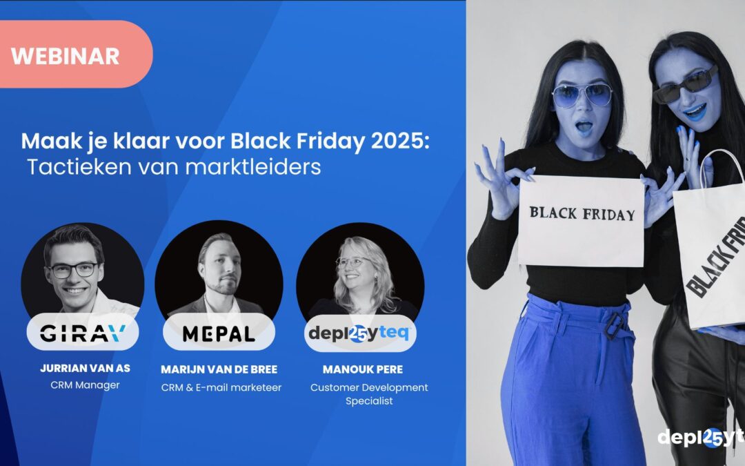 Webinar: Maak je klaar voor Black Friday 2025 – Tactieken van marktleiders